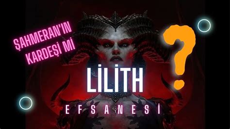 Tanrıça Lilith Kimdir?